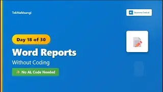 Создание отчетов Word без кодирования в Business Central