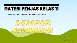 MATERI PENJAS KELAS 11 LEMPAR LEMBING