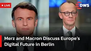 LIVE: Historic Summit: Merz and Macron Outline Europe&rsquo;s Digital Independence Plans | DWS News | AC14