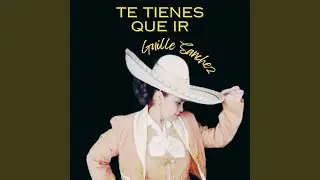 Te tienes que ir