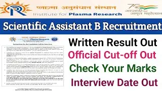 IPR Scientific Assistant B Result Out||IPR Official Cut-off Out||IPR Scientific Assistant B Cut-off