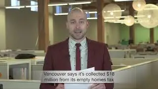Vancouver collected $18 million from its empty homes tax and longtime MEC CEO leaves
