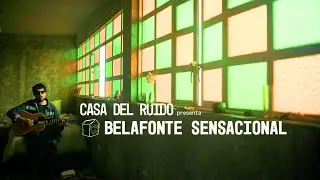 Belafonte Sensacional - Casa del Ruido (Solo acústico)