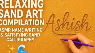 ✨Relaxing Sand Art Compilation | ASMR Name Writing & Satisfying Sand Calligraphy✍️🌊 #viral #trending