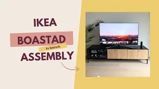 IKEA BOASTAD tv bench assembly