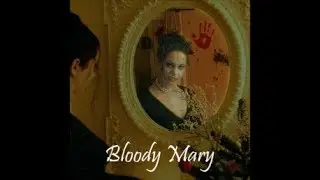 Bloody Mary - Urban Legend -