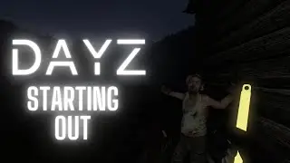 Returning to DayZ In 2020 - Starting Out PC Gameplay