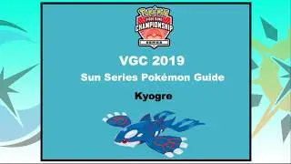 VGC 19 Kyogre: Pok&eacute;mon Ultra Sun and Ultra Moon Sun Series Guide