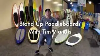 The Stand Up Paddleboards From Sabre Surf Industries With Tim Vlandis