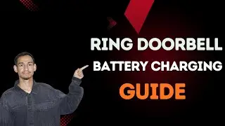 Ring Doorbell Battery Charging Tutorial &ndash; Easy & Fast