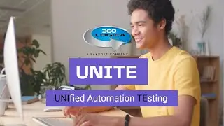 UNITE Teaser || Unified Test Automation Framework || 360Logica