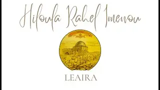 LEAIRA, CLIP RAHEL IMENOU