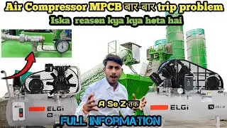 Air Compressor बार-बार MPCB Trip Problem | Reason & Solution Explained 