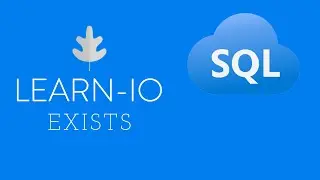 Intro To SQL Part 9: The Exists Operator