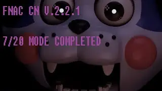 FNAC CN v2.2.1 | 7/20 MODE COMPLETED