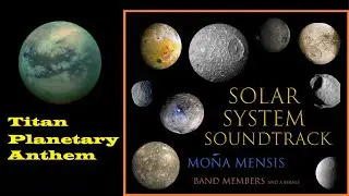 Titan Planetary Anthem