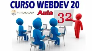 CURSO WEBDEV AULA 32