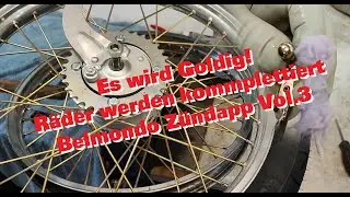 Zündapp Belmondo orange Vol .3 / Räder einspeichen / Tampon Galvanik  Vergolden