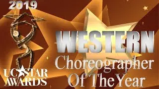 UC Star Awards : 2019 Western Choreographer of Year Nominees