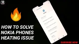 How to solve Nokia phone heating issue 2020 | All Nokia Phone Heating Problem Solve | Vishal Bedwal
