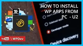How to | Sideload Windows Phone APPS Using PC | U-2