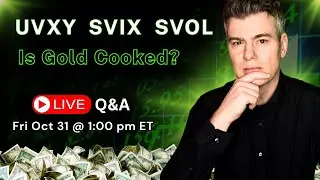Best Volatility ETFs for Traders?  |  Is Gold Cooked?  -  Ep.113