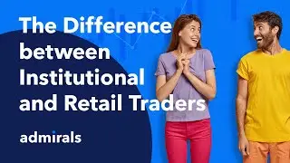 Institutional VS Retail Traders | Trading Spotlight