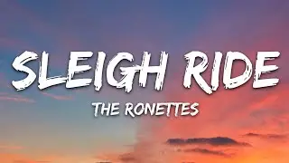 The Ronettes - Sleigh Ride (Lyrics)