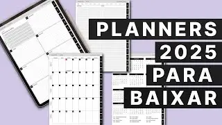 Planners 2025 para baixar (versão impressa e digital)