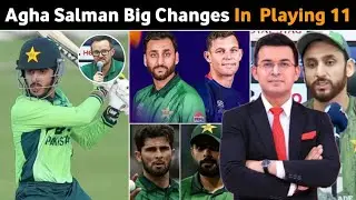 Pak Team Captain Agha Salman 4 Big Changes In Pak Playing 11 | Pak Vs Namibia Playing 11 |