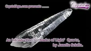 Healing Crystals Guide - Blades of Light Quartz