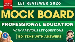 150-Item Mock Board Exam: Prof Ed LET Reviewer 2025-2026 + Previous Questions