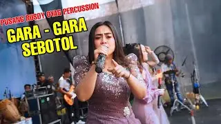 GARA GARA SEBOTOL - PUSANG RUSDY OYAG PERCUSSION (LIVE)