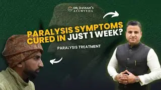 Paralysis Symptoms Cured in Just 1 Week? | Father & Son&rsquo;s Incredible Recovery Story