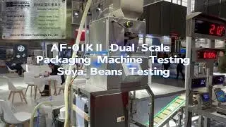 Packing Machine AF-01K II Soya beans Packing Test by General Measure