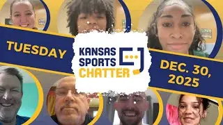 Kansas Sports Chatter Show  |  Tuesday, Dec. 30, 2025