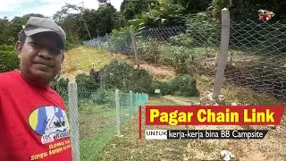 Bina pagar kebun untuk BB campsite