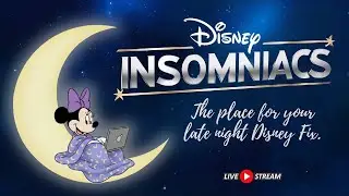 Disney After Dark: Live Chat with Disney Insomniacs