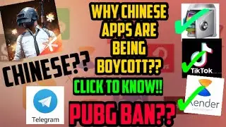 Why Boycotting Chinese Apps and products started | List of chinese apps | PUBG TELEGRAM TIKTOK COC |