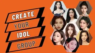 [KPOP GAME] CREATE YOUR OWN GIRL GROUP