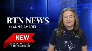 RTN News -  21 Septembrie, 2025