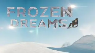 FROZEN DREAMS | Snowboard Short Film