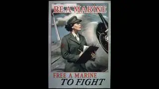 Lady Marines - Women in the USMC During WWII