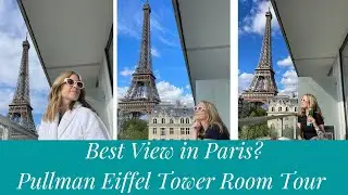 Pullman Eiffel Tower Deluxe Room with Eiffel Tower View | Room Tour