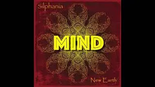Silphania &ndash; Mind [Calm Electronic World Music &ndash; Official Audio]