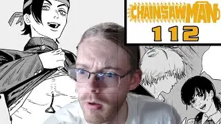 CHAINSAW MAN CHAPTER 112 | WHUH....HUH???????