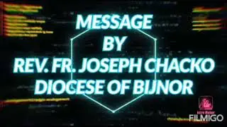 Lent Day 46, Maundy Thursday, Message by Fr. Joseph Chacko