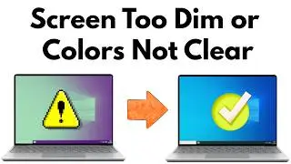 Laptop Screen Too Dim or Colors Not Clear? 6 Fixes for Windows (Hindi)