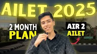 How I Cracked AILET | 2 Months Strategy | See you at NLU-D | #ailet2025 #clat2025