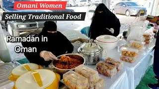 Omani Women Selling Traditional Food for iftar | Ramdan Street Food In Oman Salalah | Travel taags